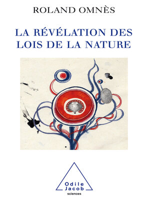 cover image of La Révélation des Lois de la nature